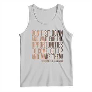 Madam CJ Walker Quote Tank Top Get Up And Make Opportunities TS12 Ash Print Your Wear