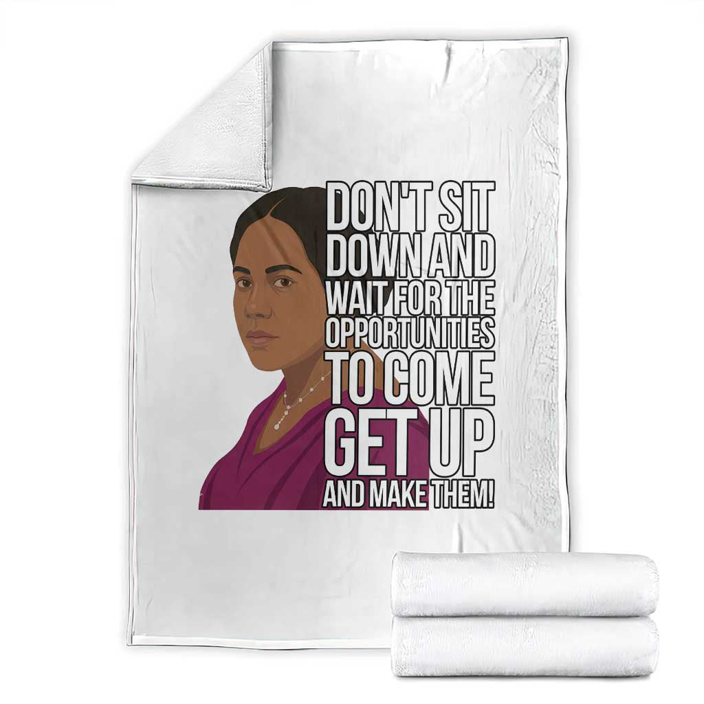Madam CJ Walker Quote Throw Blanket Do Not Sit Down And Wait For Opportunities TS12 White Print Your Wear