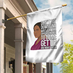 Madam CJ Walker Quote Garden Flag Do Not Sit Down And Wait For Opportunities TS12 Print Your Wear