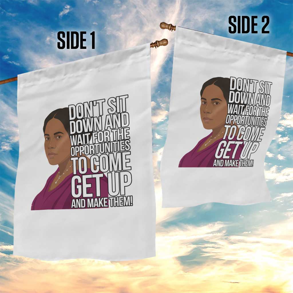 Madam CJ Walker Quote Garden Flag Do Not Sit Down And Wait For Opportunities TS12 Print Your Wear