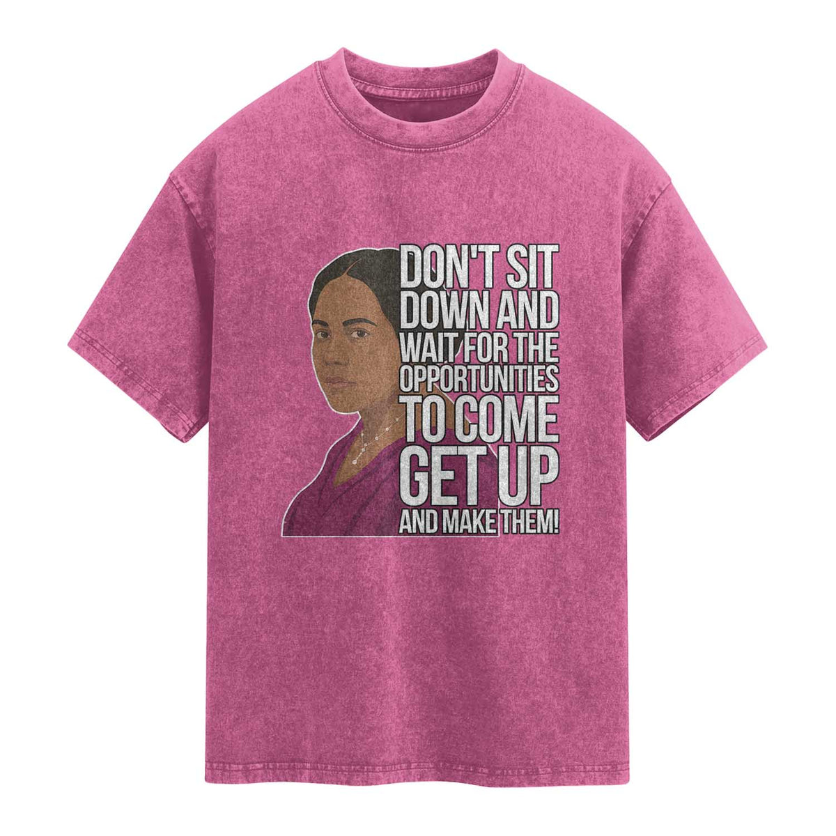 Madam CJ Walker Quote Washed Cotton T-Shirt Do Not Sit Down And Wait For Opportunities