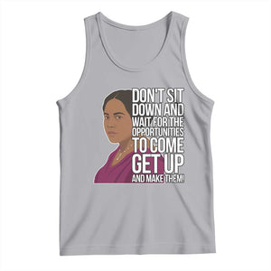 Madam CJ Walker Quote Tank Top Do Not Sit Down And Wait For Opportunities TS12 Athletic Heather Print Your Wear