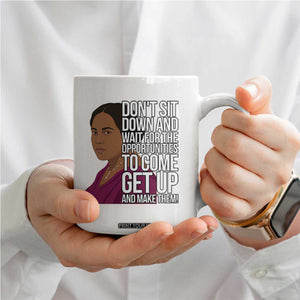 Madam CJ Walker Quote Coffee Mug Do Not Sit Down And Wait For Opportunities TS12 Print Your Wear