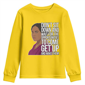 Madam CJ Walker Quote Youth Sweatshirt Do Not Sit Down And Wait For Opportunities TS12 Daisy Print Your Wear