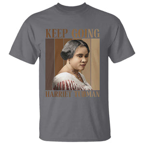 Madam CJ Walker Keep Going Retro Poster T Shirt Black History Month Gift TS12 Charcoal Print Your Wear