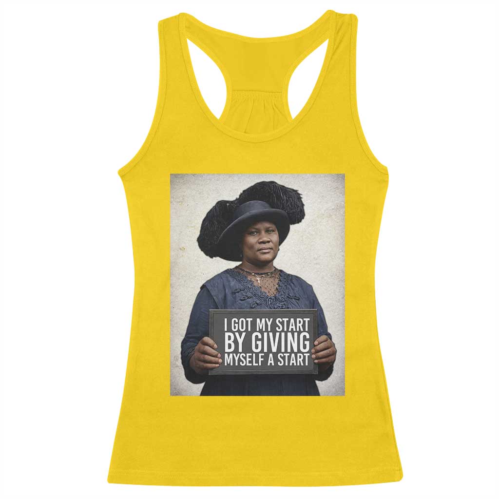 Madam CJ Walker Quote Racerback Tank Top I Got My Start By Giving Myself A Start TS12 Daisy Print Your Wear