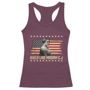 Build Like Madam CJ Walker Racerback Tank Top Black History Month Gift TS12 Maroon Print Your Wear