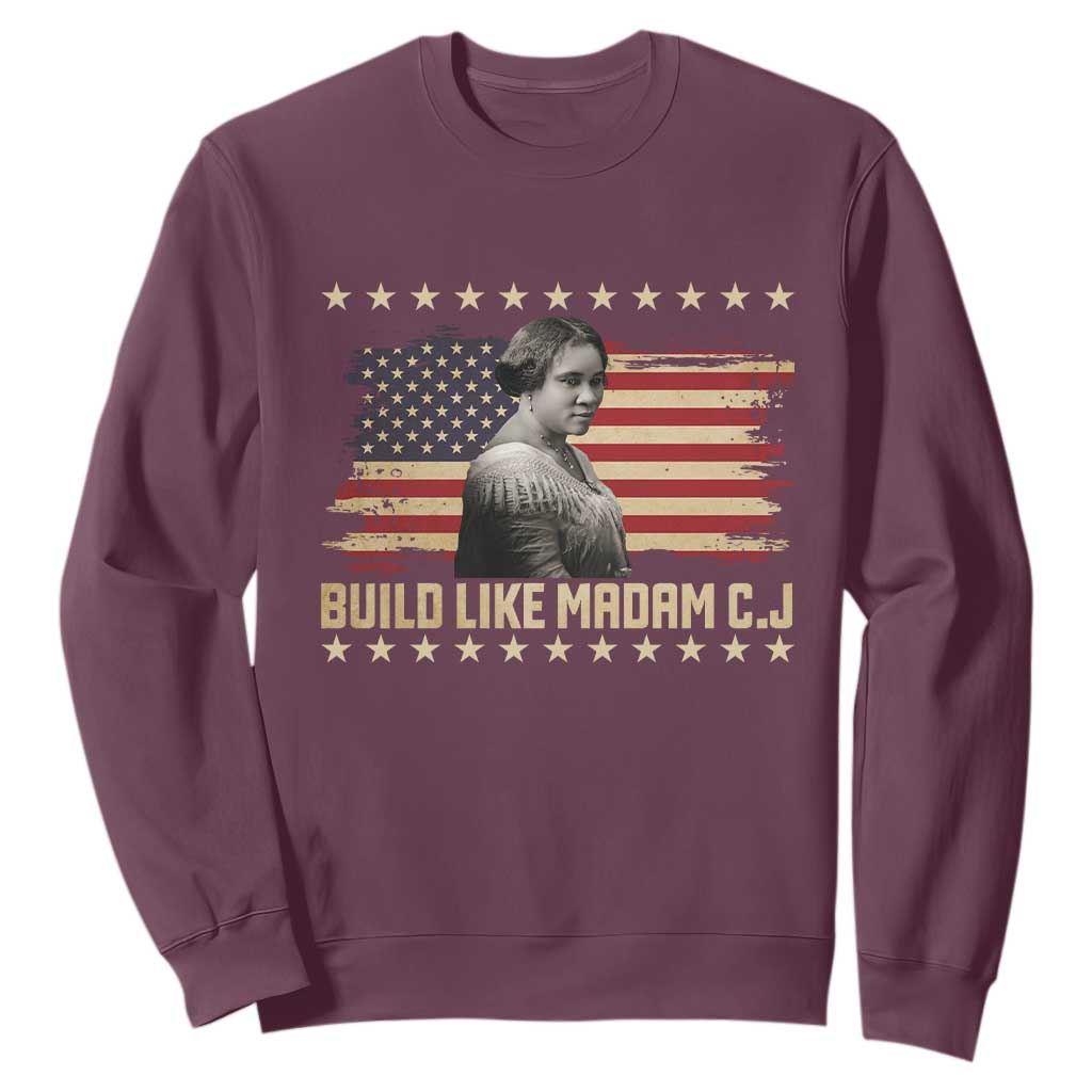 Build Like Madam CJ Walker Sweatshirt Black History Month Gift TS12 Maroon Print Your Wear