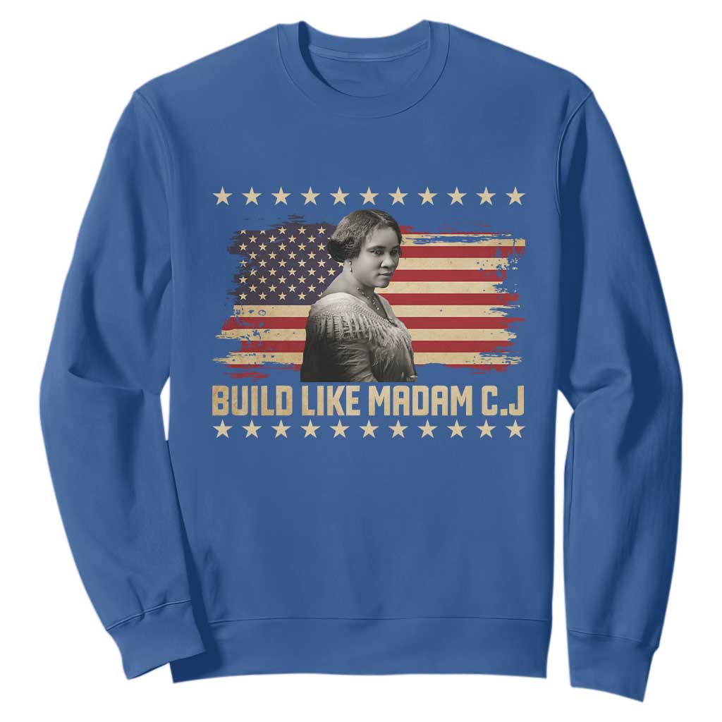 Build Like Madam CJ Walker Sweatshirt Black History Month Gift TS12 Royal Blue Print Your Wear