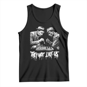 MLK And Malcolm X Tank Top They Not Like Us African American Heritage Gift TS12 Black Print Your Wear