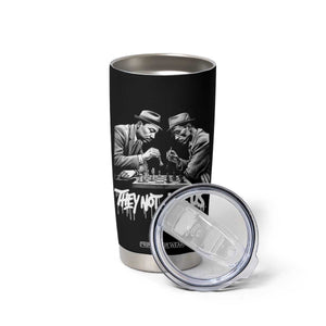 MLK And Malcolm X Tumbler Cup They Not Like Us African American Heritage Gift TS12 Print Your Wear