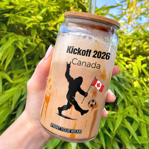 Funny Bigfoot Canada Soccer Glass Can Kickoff 2026 TS12 White Print Your Wear