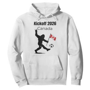 Funny Bigfoot Canada Soccer Hoodie Kickoff 2026 TS12 White Print Your Wear