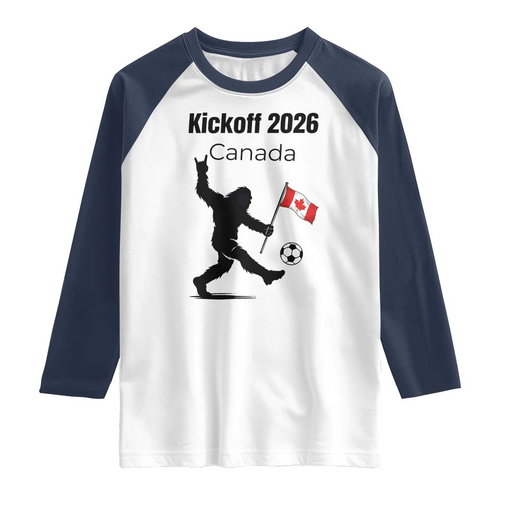 Funny Bigfoot Canada Soccer Raglan Shirt Kickoff 2026 TS12 White Navy Print Your Wear