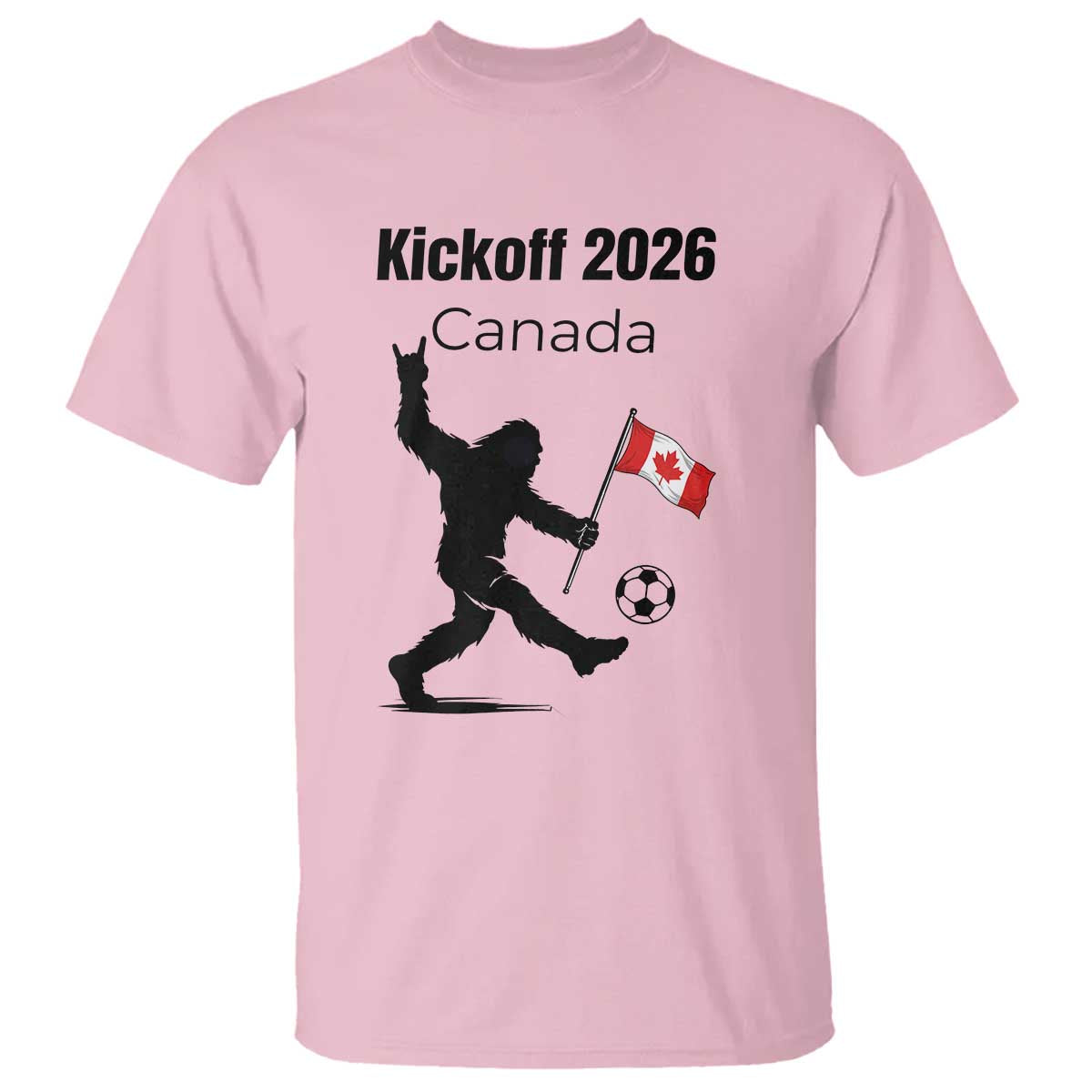 Funny Bigfoot Canada Soccer T Shirt Kickoff 2026 TS12 Light Pink Print Your Wear
