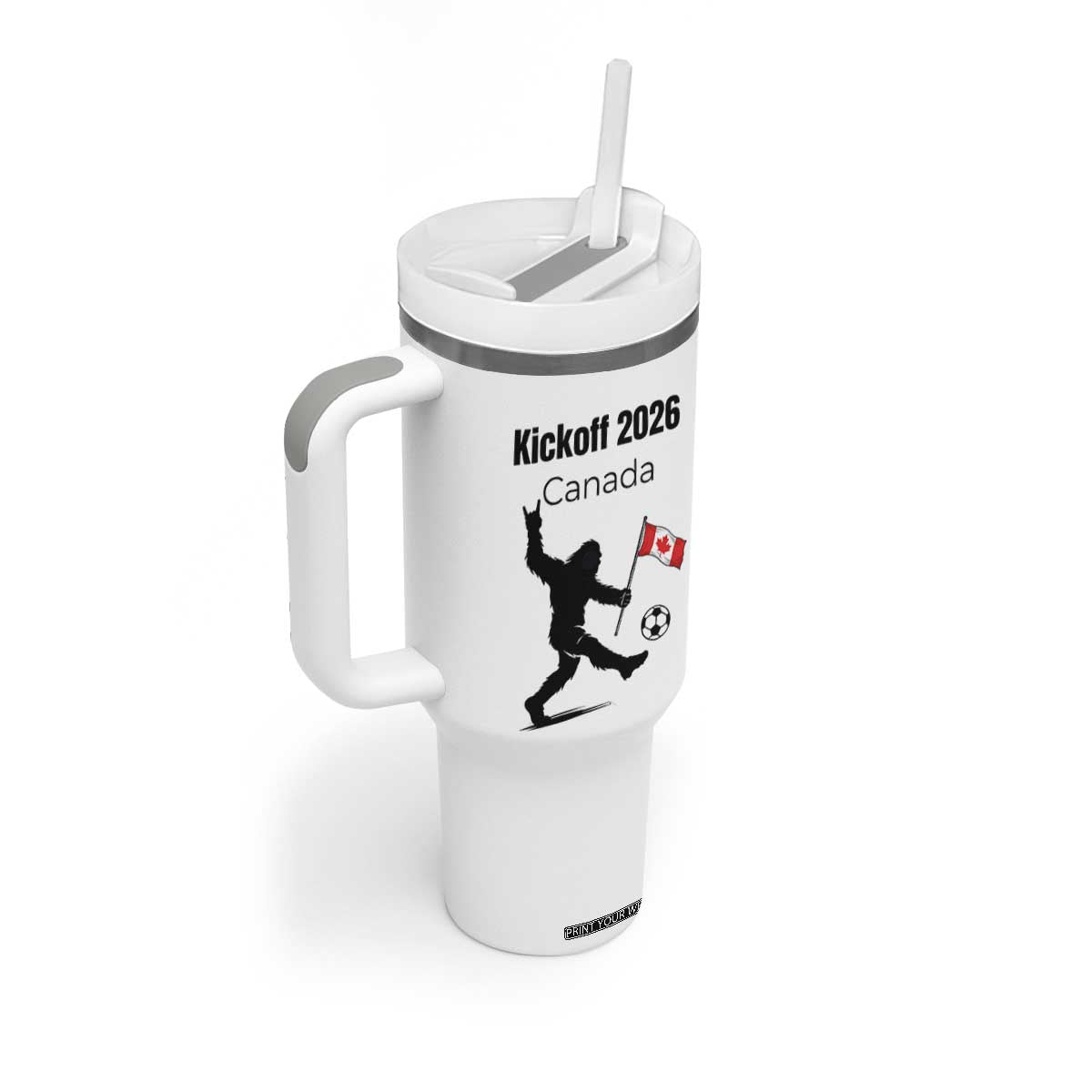 Funny Bigfoot Canada Soccer Tumbler With Handle Kickoff 2026 TS12 Print Your Wear