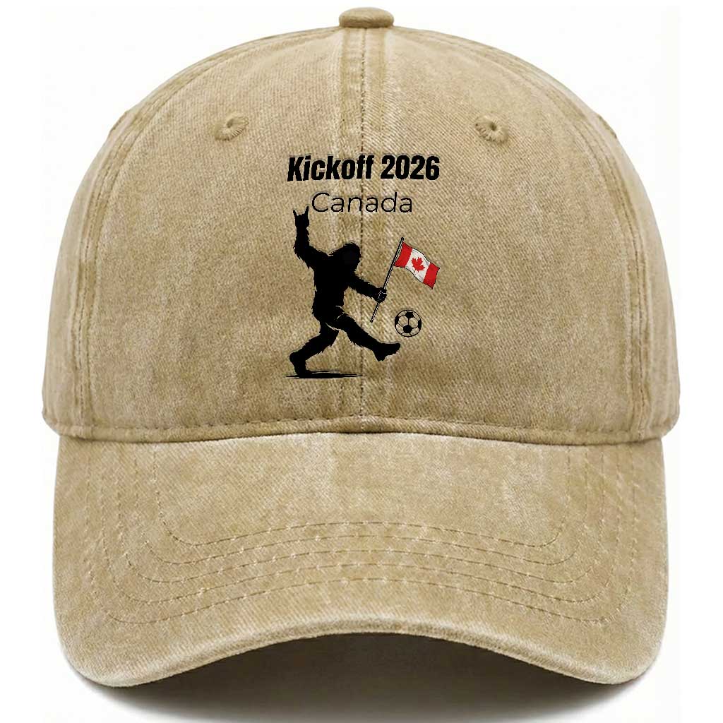 Funny Bigfoot Canada Soccer Washed Cotton Baseball Cap Kickoff 2026 TS12 Print Your Wear
