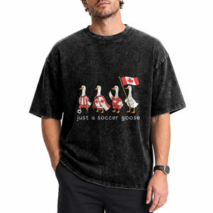 Funny Just A Soccer Goose Washed Cotton T-Shirt Canada Soccer Lover