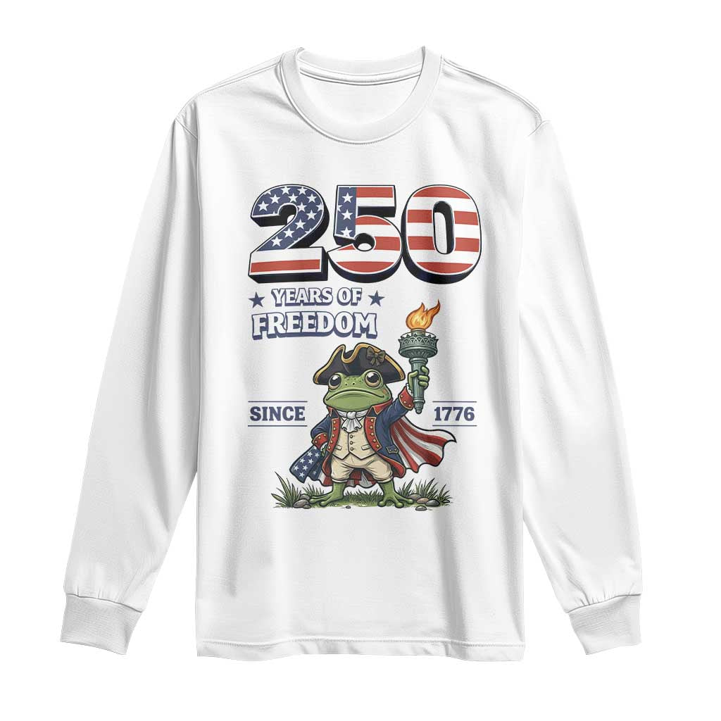 Patriotic Frog Raising The Torch Long Sleeve Shirt 250 Years Of Freedom TS12 White Print Your Wear