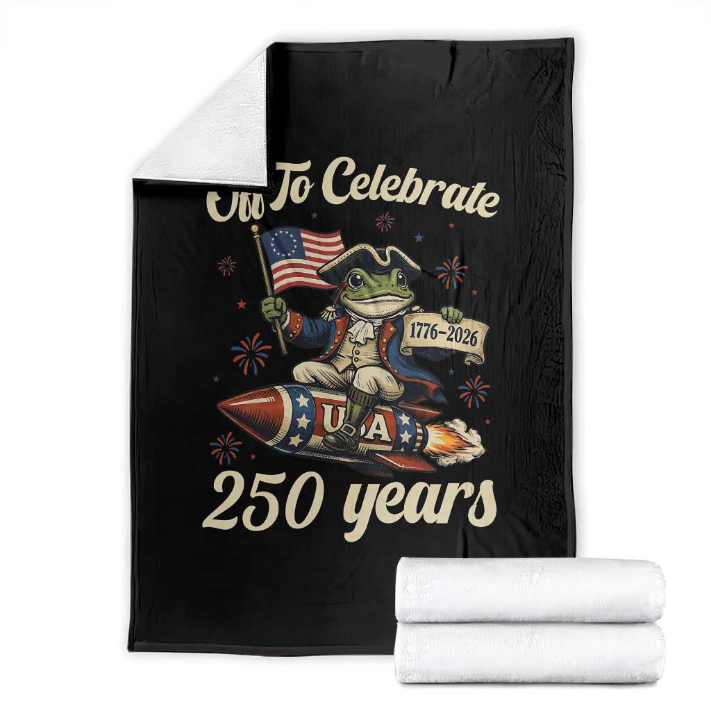 Funny Frog Off To Celebrate 250 Years Of Freedom Throw Blanket Patriotic Gift TS12 Black Print Your Wear
