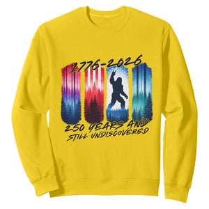 Funny Patriotic Bigfoot Sweatshirt 250 Years And Still Undiscovered TS12 Daisy Print Your Wear