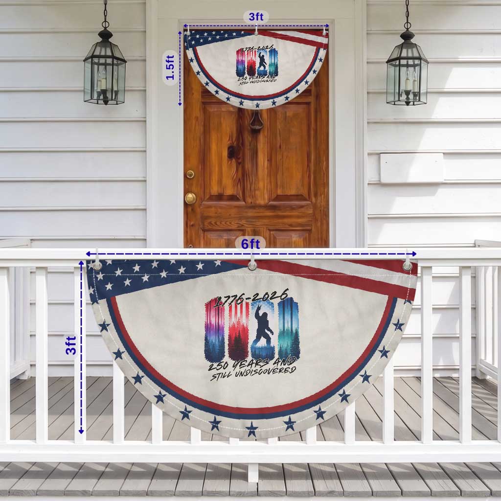Funny Bigfoot Patriotic Fan Flag 250 Years And Still Undiscovered TS12 Print Your Wear