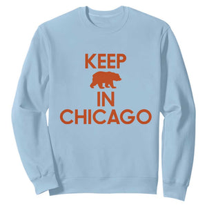 Keep Bear In Chicago CFB Sweatshirt Gift For Sports Fan TS12 Light Blue Print Your Wear