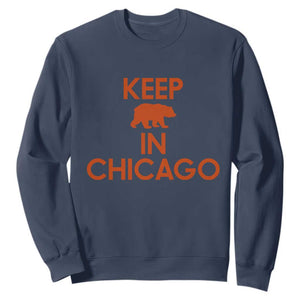 Keep Bear In Chicago CFB Sweatshirt Gift For Sports Fan TS12 Navy Print Your Wear