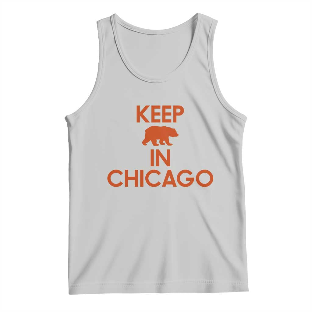 Keep Bear In Chicago CFB Tank Top Gift For Sports Fan TS12 Ash Print Your Wear