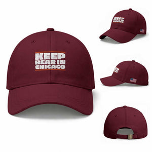 Keep Bear In Chicago CFB Baseball Cap Funny Football Fan Pride TS12 Baseball Cap Universal Fit Maroon Print Your Wear