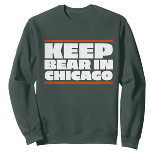 Keep Bear In Chicago CFB Sweatshirt Funny Football Fan Pride TS12 Dark Forest Green Print Your Wear