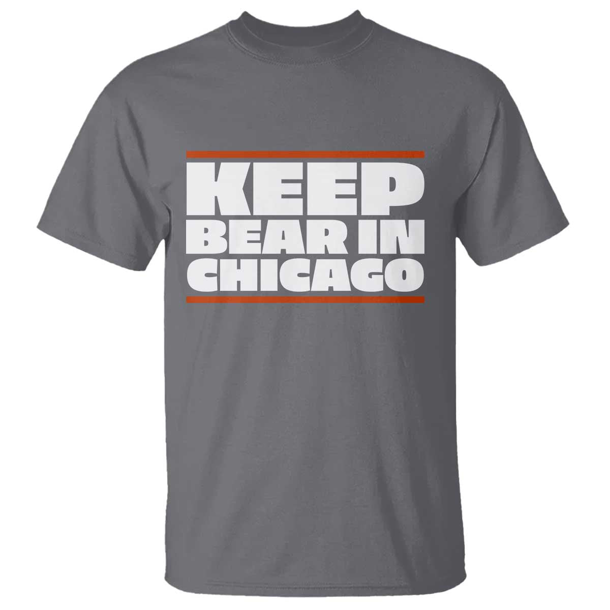 Keep Bear In Chicago CFB T Shirt Funny Football Fan Pride TS12 Charcoal Print Your Wear