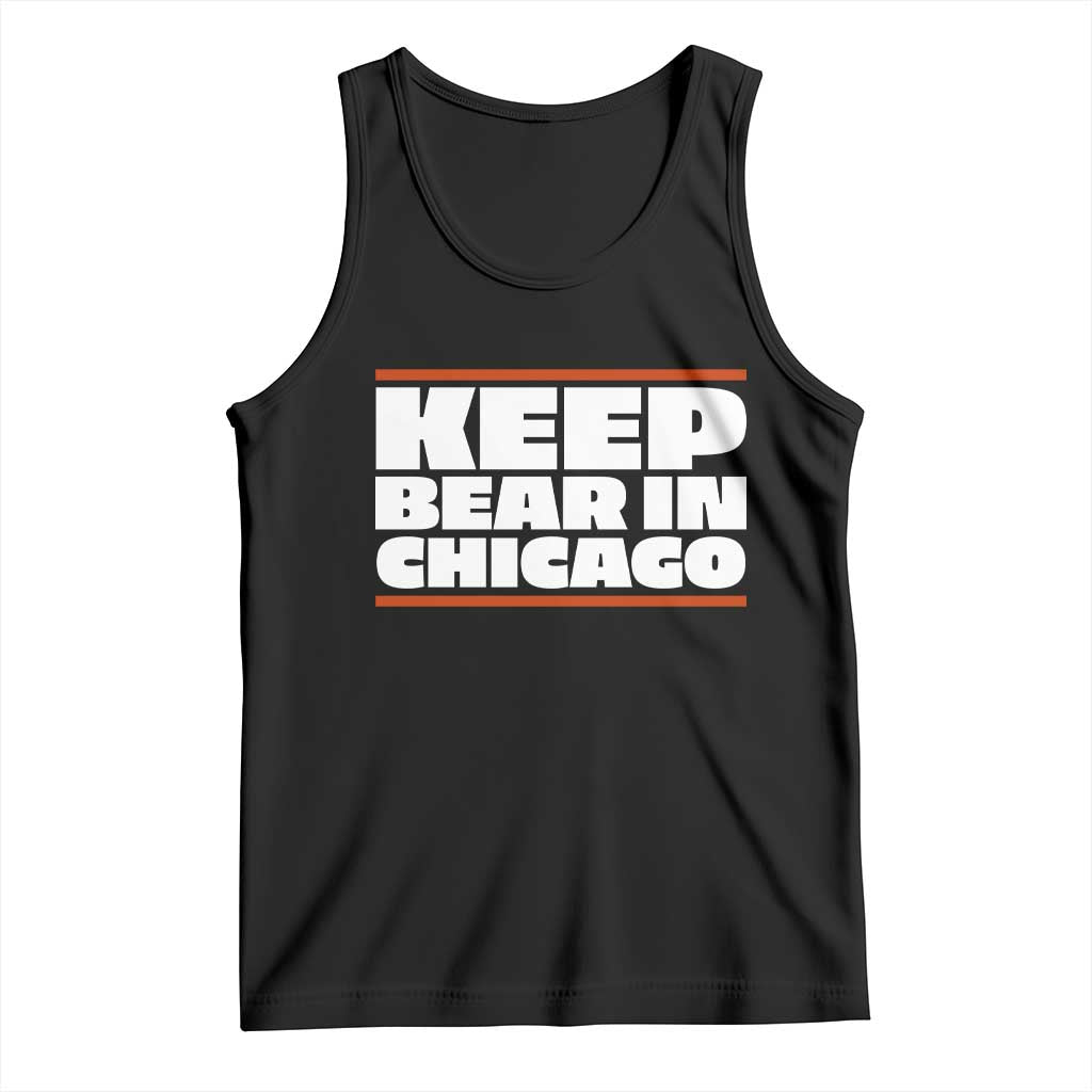 Keep Bear In Chicago CFB Tank Top Funny Football Fan Pride TS12 Black Print Your Wear