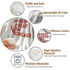Keep Bear In Chicago CFB Throw Blanket Gift For Sports Lovers TS12 Print Your Wear