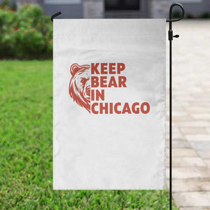 Keep Bear In Chicago CFB Garden Flag Gift For Sports Lovers TS12 Print Your Wear
