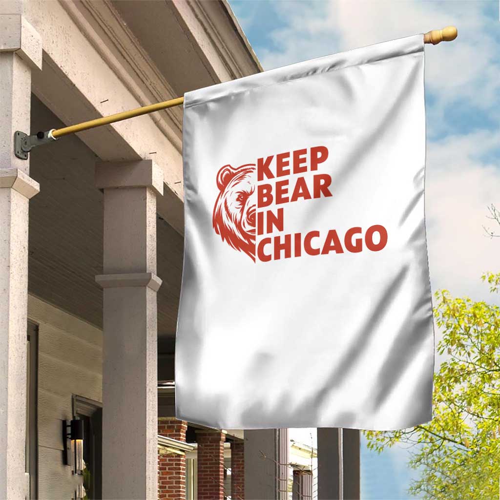 Keep Bear In Chicago CFB Garden Flag Gift For Sports Lovers TS12 Print Your Wear