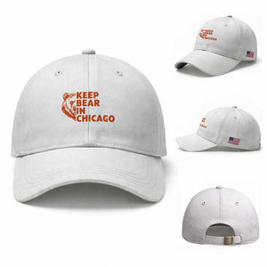 Keep Bear In Chicago CFB Baseball Cap Gift For Sports Lovers TS12 Baseball Cap Universal Fit White Print Your Wear