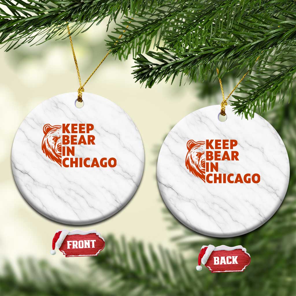 Keep Bear In Chicago CFB Ceramic Ornament Gift For Sports Lovers TS12 1pc White Marble Print Your Wear