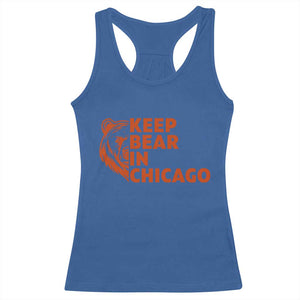 Keep Bear In Chicago CFB Racerback Tank Top Gift For Sports Lovers TS12 Royal Blue Print Your Wear