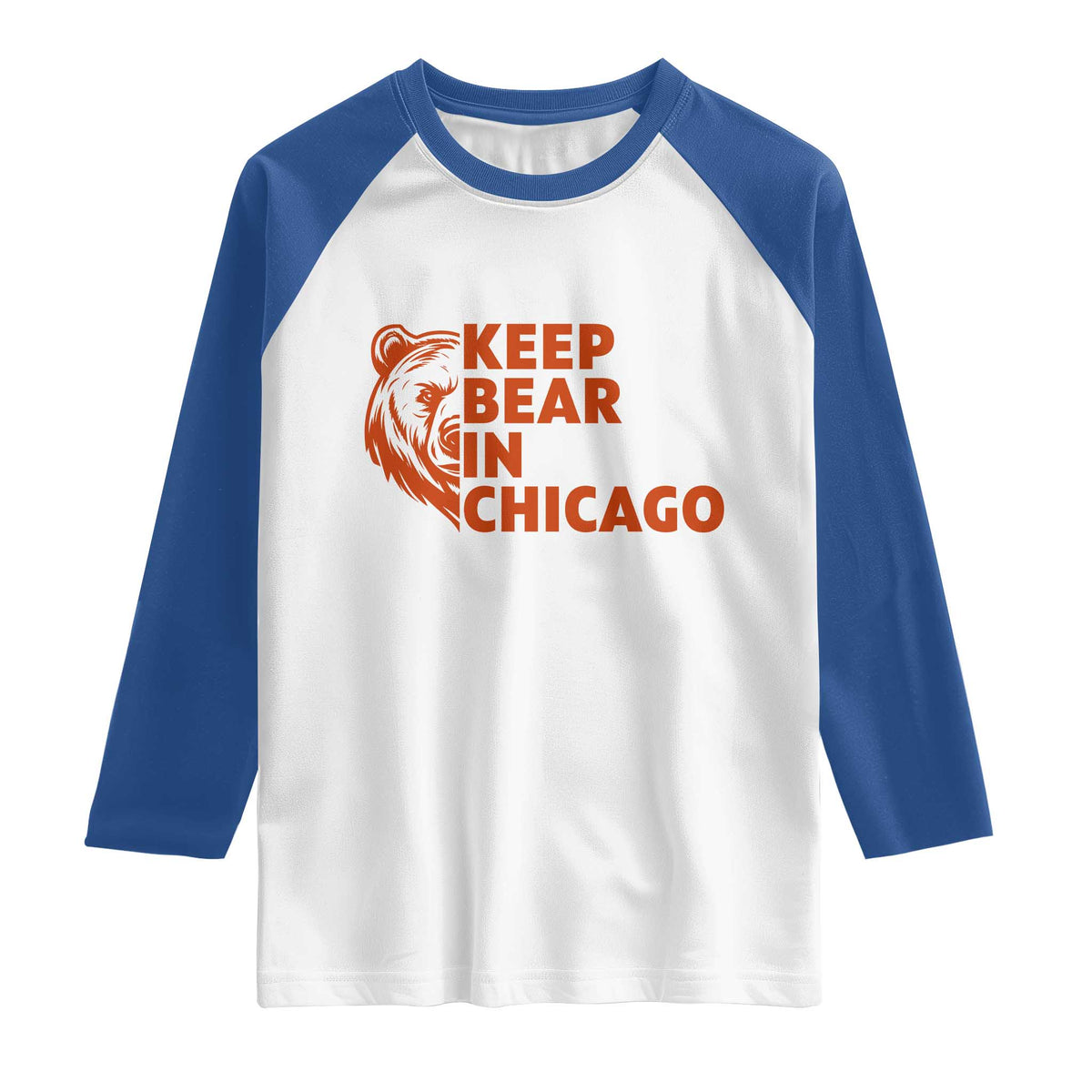 Keep Bear In Chicago CFB Raglan Shirt Gift For Sports Lovers TS12 White Royal Print Your Wear