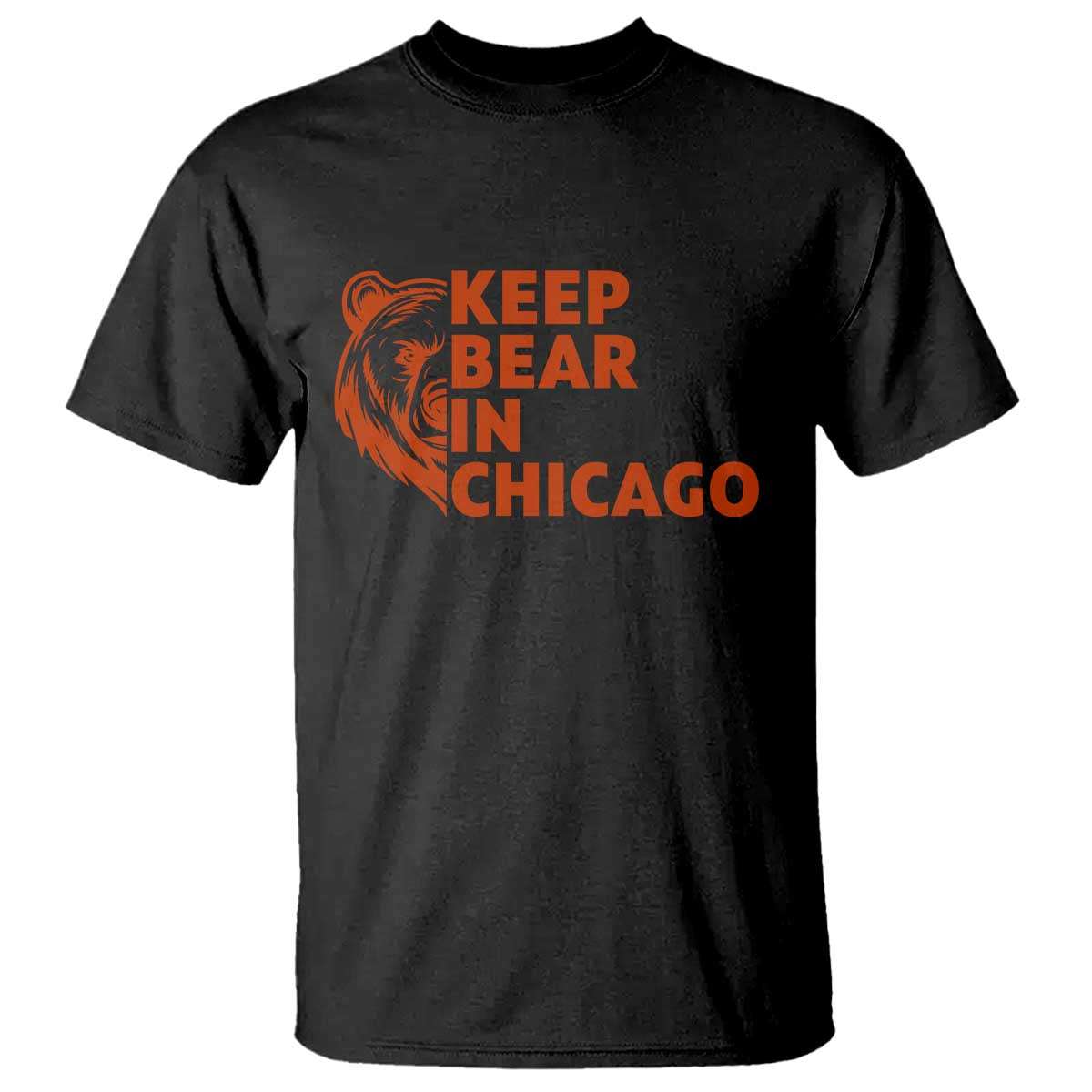 Keep Bear In Chicago CFB T Shirt Gift For Sports Lovers TS12 Black Print Your Wear