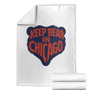 Keep Bear In Chicago CFB Throw Blanket Gift For Football Lovers TS12 White Print Your Wear