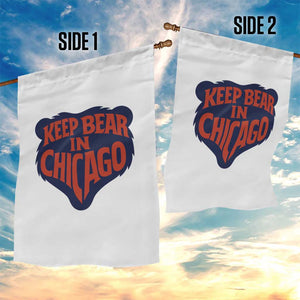 Keep Bear In Chicago CFB Garden Flag Gift For Football Lovers TS12 Print Your Wear