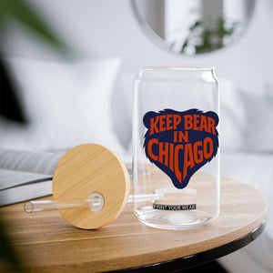 Keep Bear In Chicago CFB Glass Can Gift For Football Lovers TS12 Print Your Wear