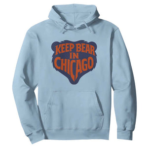 Keep Bear In Chicago CFB Hoodie Gift For Football Lovers TS12 Light Blue Print Your Wear