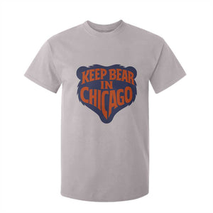 Keep Bear In Chicago CFB T Shirt For Kid Gift For Football Lovers TS12 Ice Gray Print Your Wear