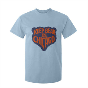 Keep Bear In Chicago CFB T Shirt For Kid Gift For Football Lovers TS12 Light Blue Print Your Wear