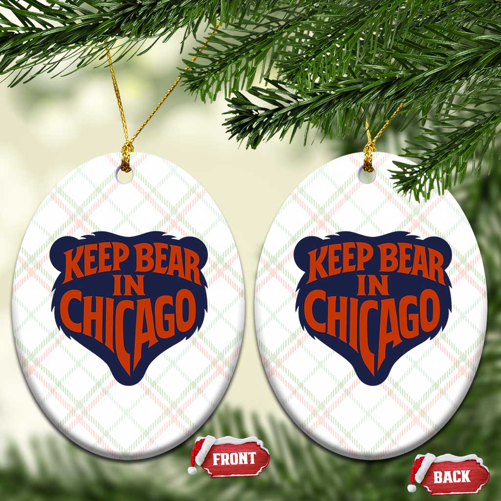 Keep Bear In Chicago CFB Ceramic Ornament Gift For Football Lovers TS12 Print Your Wear