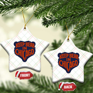 Keep Bear In Chicago CFB Ceramic Ornament Gift For Football Lovers TS12 Print Your Wear