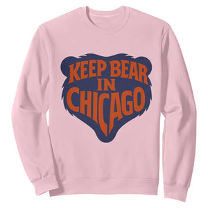 Keep Bear In Chicago CFB Sweatshirt Gift For Football Lovers TS12 Light Pink Print Your Wear